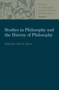Studies in Philosophy and the History of Philosophy Volume 4 (Studies in Philosophy and the History of Philosophy)