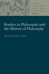 Studies in Philosophy and the History of Philosophy : Volume 1 (Studies in Philosophy and the History of Philosophy)