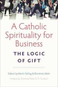 A Catholic Spirituality for Business : The Logic of Gift