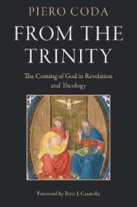 From the Trinity : The Coming of God in Revelation and Theology
