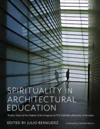 Spirituality in Architectural Education : Twelve Years of the Walton Critic Program at the Catholic University of America