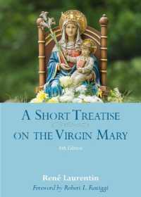 A Short Treatise on the Virgin Mary : 6th Edition
