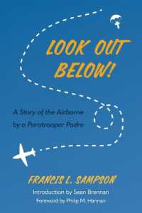 Look Out Below! : A Story of the Airborne by a Paratrooper Padre