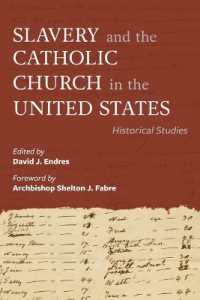 Slavery and the Catholic Church in the United States : Historical Studies