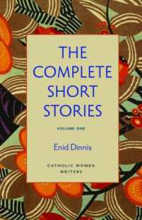 The Complete Short Stories, Volume 1 (Catholic Women Writers)