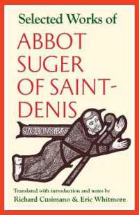 Selected Works of Abbot Suger of Saint-Denis