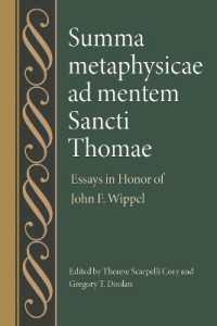 Summa metaphysicae ad mentem Sancti Thomae : Essays in Honor of John F. Wippel (Studies in Philosophy and the History of Philosophy)