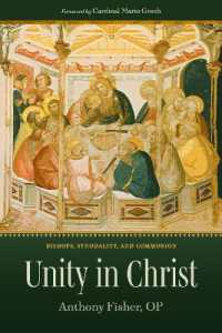 Unity in Christ : Bishops, Synodality, and Communion