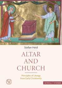 Altar and Church : Principles of Liturgy from Early Christianity