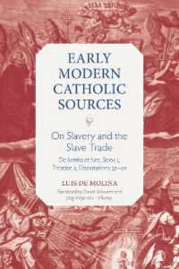 On Slavery and the Slave Trade : De Iustitia et Iure, Book 1, Treatise 2, Disputations 32-40 (Early Modern Catholic Sources)