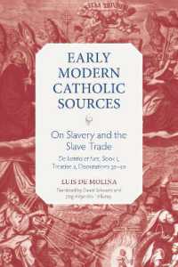 On Slavery and the Slave Trade : De Iustitia Et Iure, Book 1, Treatise 2, Disputations 32-40 (Early Modern Catholic Sources)