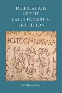 Deification in the Latin Patristic Tradition (Cua Studies in Early Christianity)