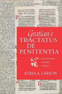 Gratian's Tractatus de penitentia : A New Latin Edition with English Translation (Studies in Medieval and Early Modern Canon Law)