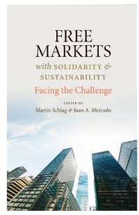 Free Markets with Sustainability and Solidarity : Facing the Challenge