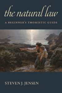 The Natural Law : A Beginner's Thomistic Guide