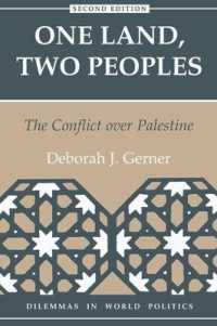 One Land, Two Peoples : The Conflict over Palestine （2ND）