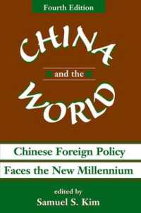 China and the World : Chinese Foreign Policy Faces the New Millennium