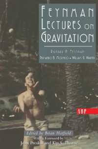 Feynman Lectures on Gravitation (Frontiers in Physics)