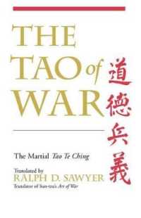 The Tao of War : The Martial Tao Te Ching （Reprint）