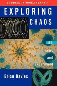 Exploring Chaos : Theory and Experiment