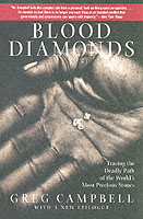 Blood Diamonds : Tracing the Deadly Path of the World's Most Precious Stones （Reprint）