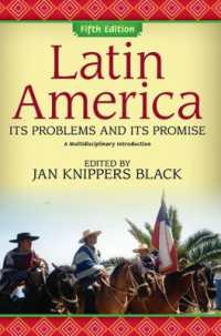 Latin America : Its Problems and Its Promise: a Multidisciplinary Introduction （5TH）