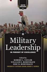 軍事におけるリーダーシップ（第６版）<br>Military Leadership : In Pursuit of Excellence （6TH）
