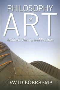 Philosophy of Art : Aesthetic Theory and Practice -- Paperback / softback