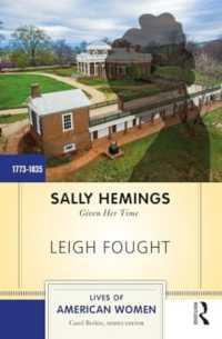 Sally Hemings : Given Her Time (Lives of American Women)