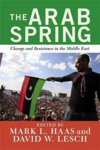 The Arab Spring : Change and Resistance in the Middle East