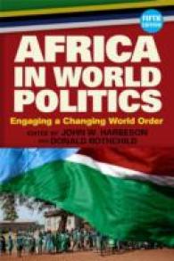 Africa in World Politics : Engaging a Changing Global Order （5TH）