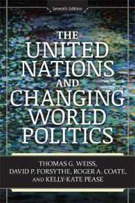 The United Nations and Changing World Politics （7th ed.）