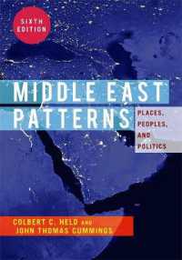 Middle East Patterns: Places, People, and Politics （6TH）
