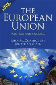 The European Union: Politics and Policies （5th ed.）