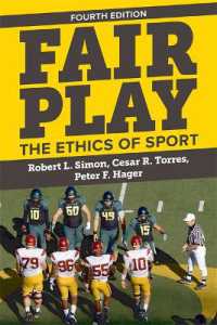 Fair Play: The Ethics of Sport （4TH）