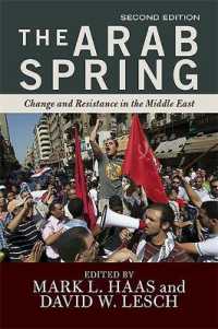 The Arab Spring : The Hope and Reality of the Uprisings （2ND）