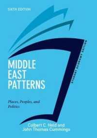 Middle East Patterns : Places, Peoples, and Politics: Economy Edition （6 Student）