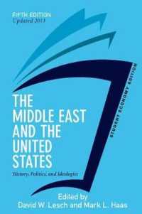 The Middle East and the United States : History, Politics, and Ideologies, Economy Edition （5 STU UPD）