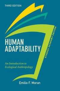Human Adaptability : An Introduction to Ecological Anthropology: Economy Edition （3 Student）