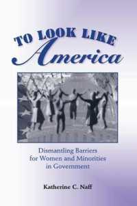 To Look Like America : Dismantling Barriers for Women and Minorities in Government