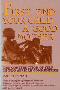 First Find Your Child a Good Mother : The Construction of Self in Two African Communities