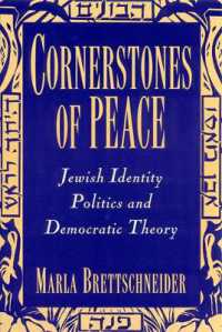 Cornerstones of Peace : Jewish Identity Politics and Democratic Theory