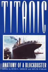 Titanic : Anatomy of a Blockbuster