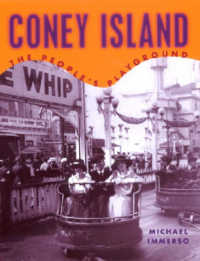Coney Island: the People's Playground （1st Edition）