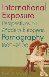 国際的露出：近代ヨーロッパのポルノグラフィー<br>International Exposure : Perspectives on Modern European Pornography, 1800-2000