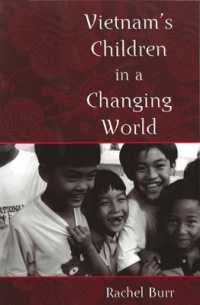 Vietnam's Children in a Changing World (Rutgers Series in Childhood Studies)