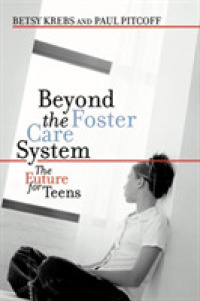 Beyond the Foster Care System : The Future for Teens