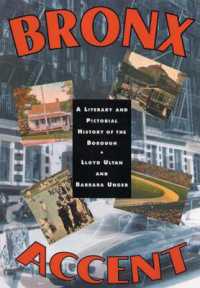 Bronx Accent : A Literary and Pictorial History of the Borough