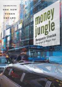 Money Jungle : Imagining the New Times Square