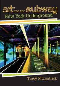 ニューヨーク市の地下鉄とアート<br>Art and the Subway : New York Underground